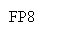 Text Box: FP8