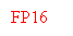 Text Box: FP16