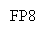 Text Box: FP8