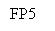 Text Box: FP5