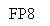 Text Box: FP8