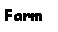 Text Box: Farm