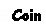 Text Box: Coin
